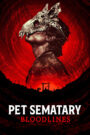 Pet Sematary: Bloodlines